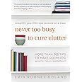  Never Too Busy To Cure Clutter: Un viaje fascinante hacia la organización con un toque brasileño